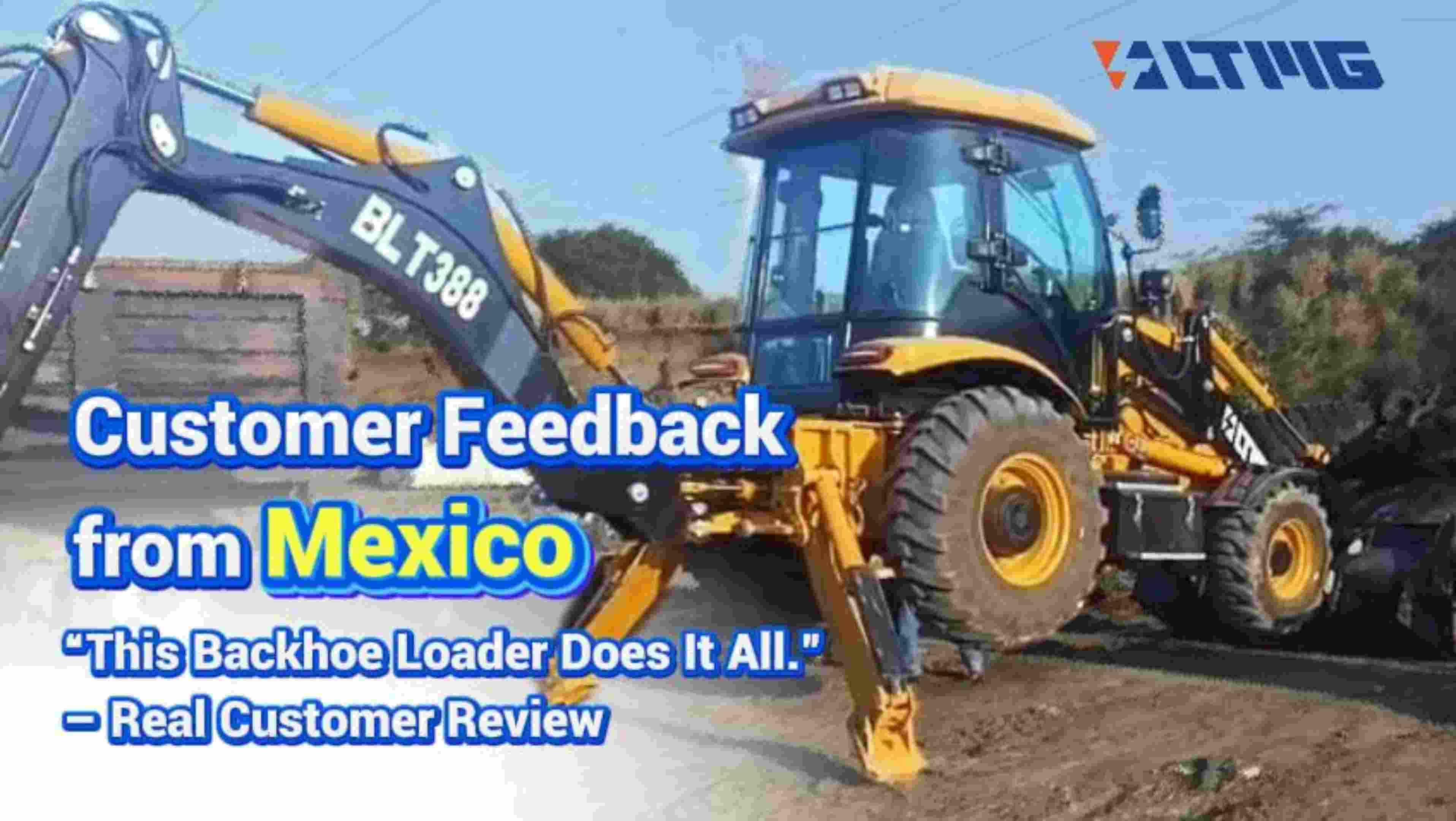 Mexican Customer Review: This Backhoe Loader Does It All